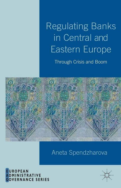 Produktbild: Regulating Banks in Central and Eastern Europe