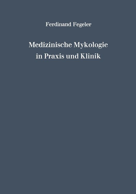 Produktbild: Medizinische Mykologie in Praxis und Klinik