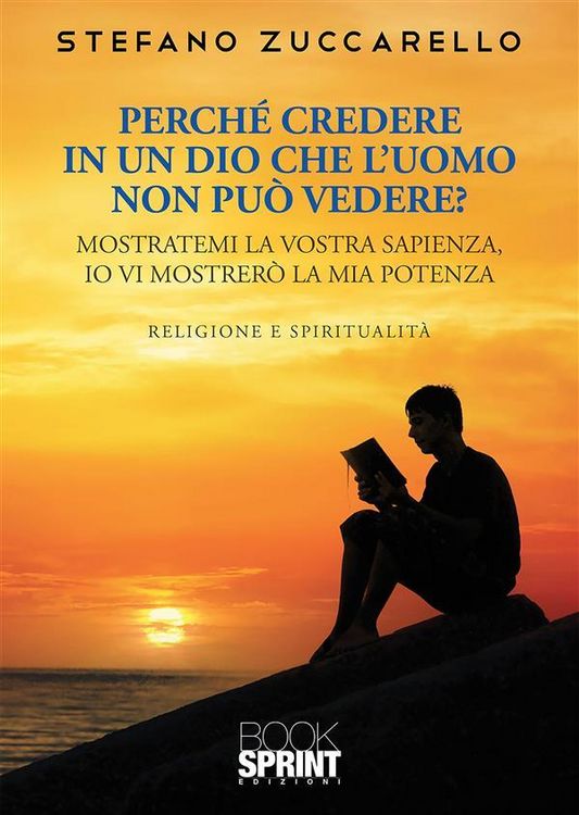 Produktbild: Perch&eacute; credere in un Dio che l'uomo non pu&ograve; vedere?