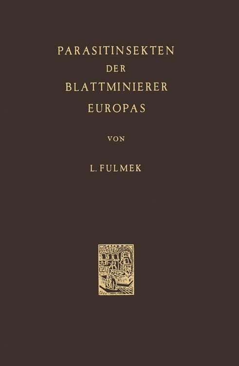 Produktbild: Parasitinsekten der Blattminierer Europas