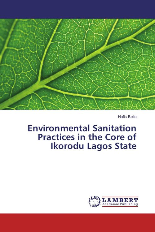 Produktbild: Environmental Sanitation Practices in the Core of Ikorodu Lagos State