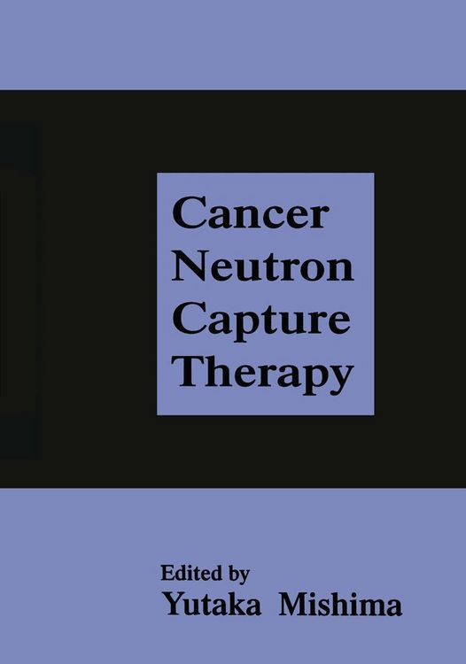 Produktbild: Cancer Neutron Capture Therapy