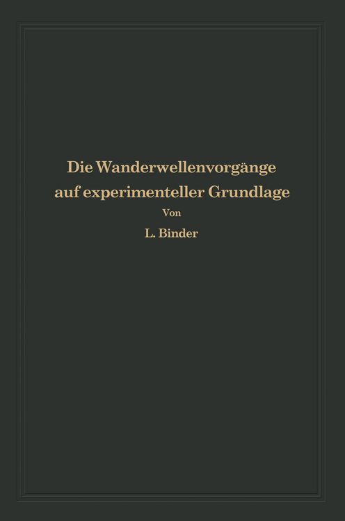 Produktbild: Die Wanderwellenvorg&auml;nge auf experimenteller Grundlage