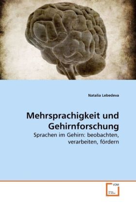 Produktbild: Lebedeva, N: Mehrsprachigkeit und Gehirnforschung