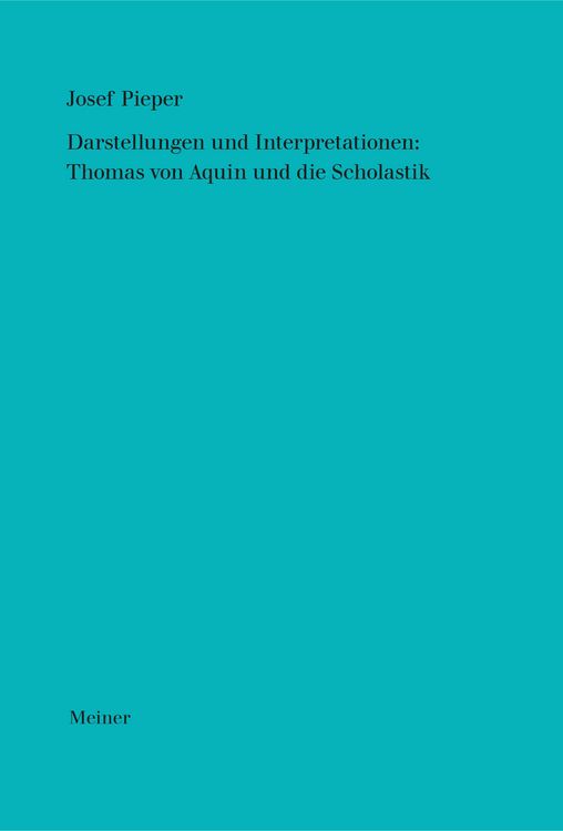 Produktbild: Darstellungen und Interpretationen: Thomas von Aquin und die Scholastik