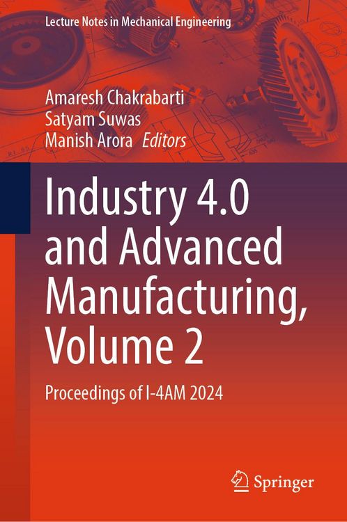 Produktbild: Industry 4.0 and Advanced Manufacturing, Volume 2