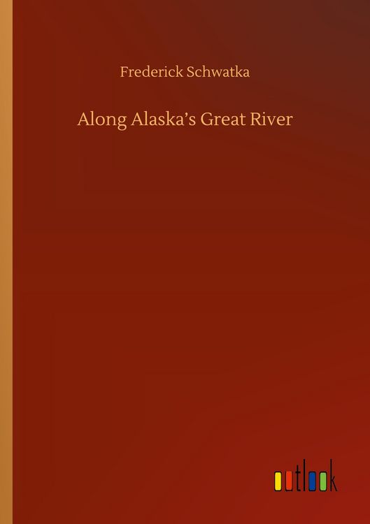 Produktbild: Along Alaska's Great River