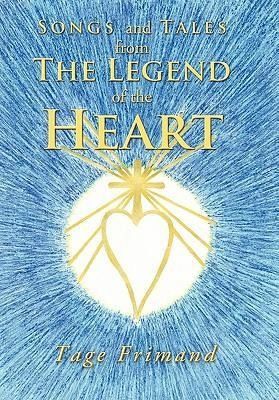 Produktbild: Songs and Tales from the Legend of the Heart