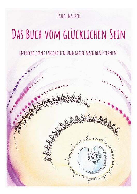 Produktbild: Das Buch vom gl&uuml;cklichen Sein