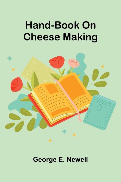 Produktbild: Hand-Book On Cheese Making