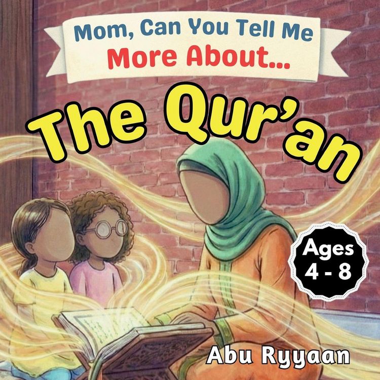 Produktbild: Mom, Can You Tell Me More About... The Qur'an?