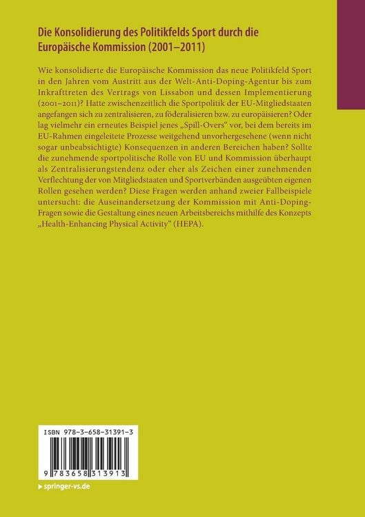 Produktbild: Die Konsolidierung des Politikfelds Sport durch die Europ&auml;ische Kommission (2001-2011)