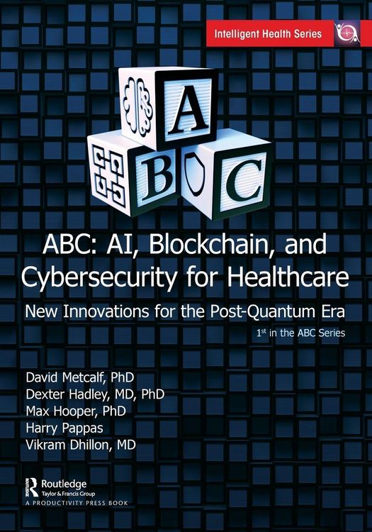 Produktbild: ABC - AI, Blockchain, and Cybersecurity for Healthcare