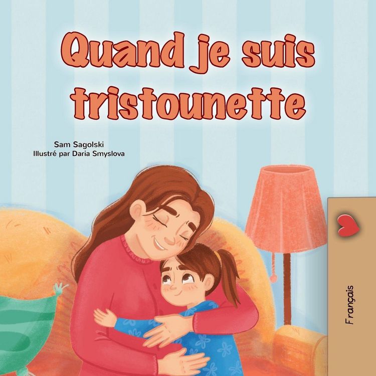 Produktbild: When I am Gloomy (French Children's Book)