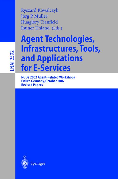 Produktbild: Agent Technologies, Infrastructures, Tools, and Applications for E-Services