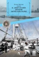 Produktbild: 2. Abd&uuml;lhamid D&ouml;nemi Deniz Stratejisi