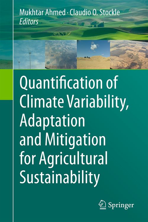Produktbild: Quantification of Climate Variability, Adaptation and Mitigation for Agricultural Sustainability