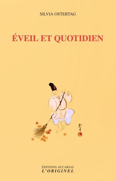 Produktbild: Eveil et quotidien : exp&eacute;riences d'un ma&icirc;tre zen