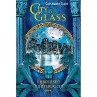 Produktbild: City of Glass / Chroniken der Unterwelt Bd.3