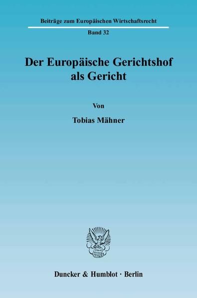 Produktbild: Der Europ&auml;ische Gerichtshof als Gericht.