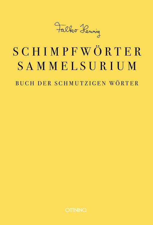 Produktbild: Das Schimpfw&ouml;rter-Sammelsurium