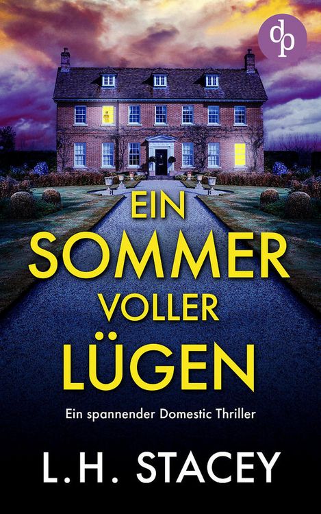 Produktbild: Ein Sommer voller L&uuml;gen | Ein spannender Domestic Thriller