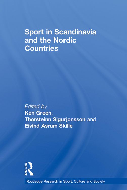 Produktbild: Sport in Scandinavia and the Nordic Countries