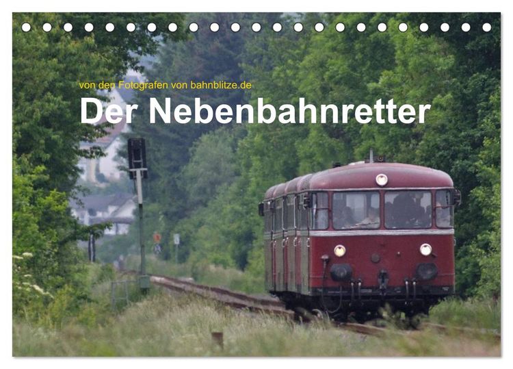 Produktbild: Der Nebenbahnretter (Tischkalender 2026 DIN A5 quer), CALVENDO Monatskalender