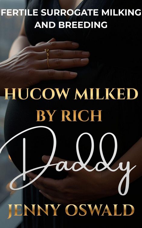 Produktbild: Hucow Milked By Rich Daddy