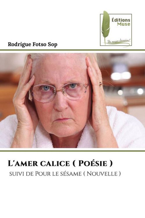 Produktbild: L'amer calice ( Po&eacute;sie )