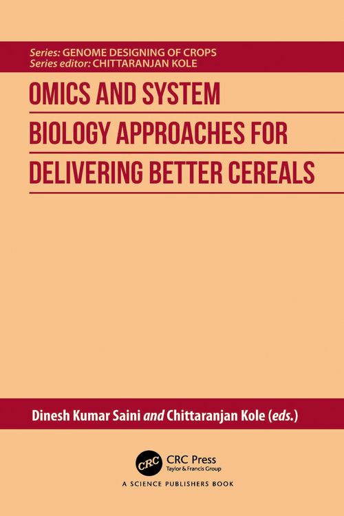 Produktbild: Omics and System Biology Approaches for Delivering Better Cereals