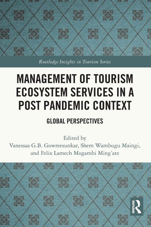 Produktbild: Management of Tourism Ecosystem Services in a Post Pandemic Context