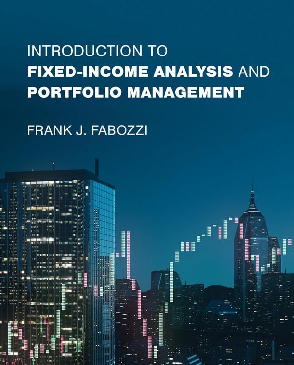 Produktbild: Introduction to Fixed-Income Analysis and Portfolio Management