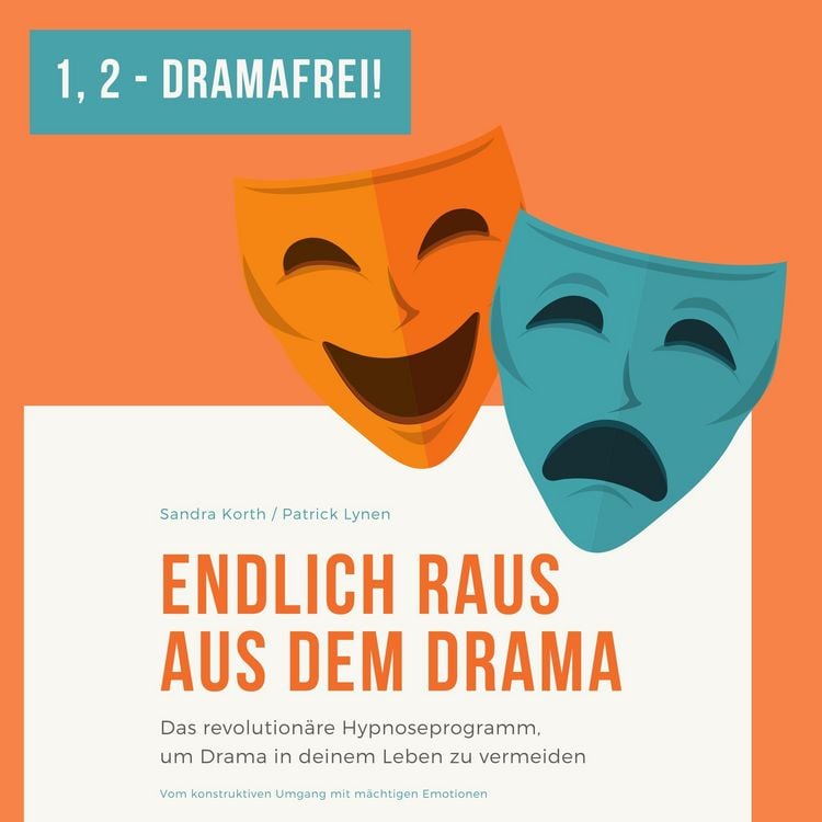Produktbild: Eins - Zwei - Dramafrei! Endlich raus aus dem Drama