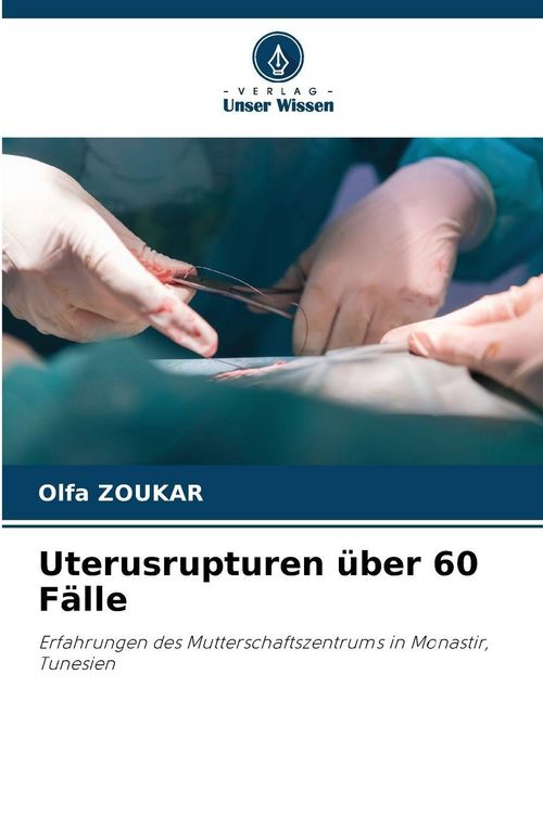 Produktbild: Uterusrupturen &uuml;ber 60 F&auml;lle
