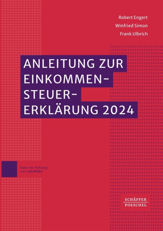 Produktbild: Anleitung zur Einkommensteuererkl&auml;rung 2024
