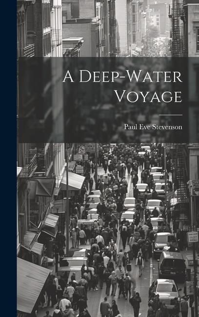 Produktbild: A Deep-Water Voyage