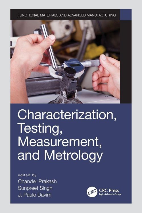Produktbild: Characterization, Testing, Measurement, and Metrology