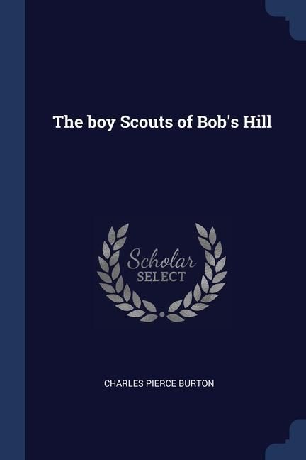 Produktbild: The boy Scouts of Bob's Hill