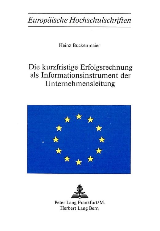 Produktbild: Die Kurzfristige Erfolgsrechnung als Informationsinstrument der Unternehmensleitung