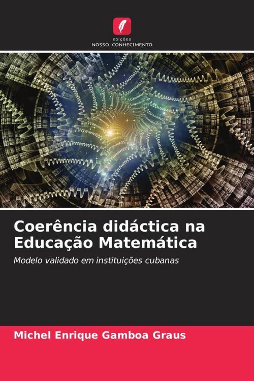 Produktbild: Coer&ecirc;ncia did&aacute;ctica na Educa&ccedil;&atilde;o Matem&aacute;tica