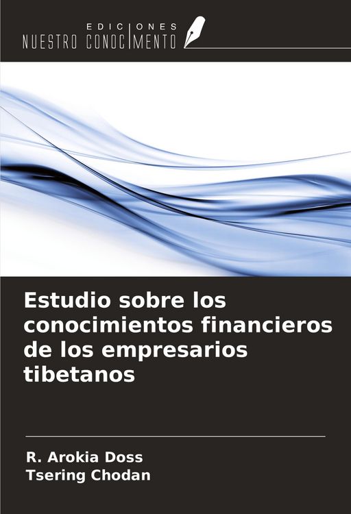 Produktbild: Estudio sobre los conocimientos financieros de los empresarios tibetanos