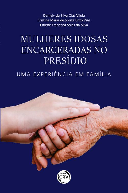 Produktbild: Mulheres idosas encarceradas no pres&iacute;dio