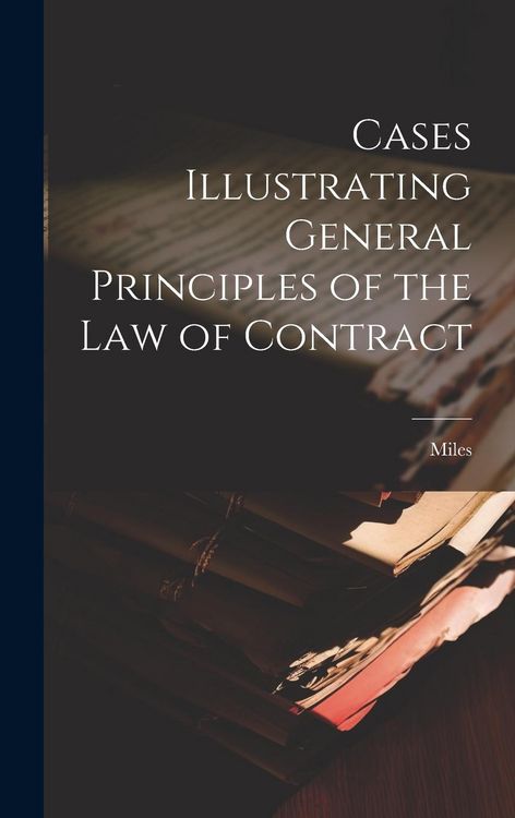 Produktbild: Cases Illustrating General Principles of the Law of Contract
