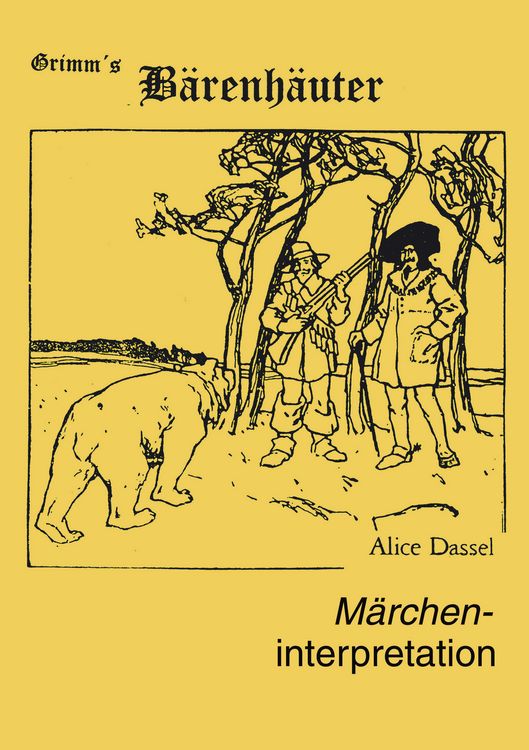 Produktbild: M&auml;rcheninterpretation zu "Grimm's B&auml;renh&auml;uter"
