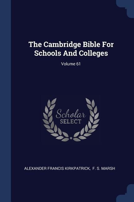 Produktbild: The Cambridge Bible For Schools And Colleges; Volume 61