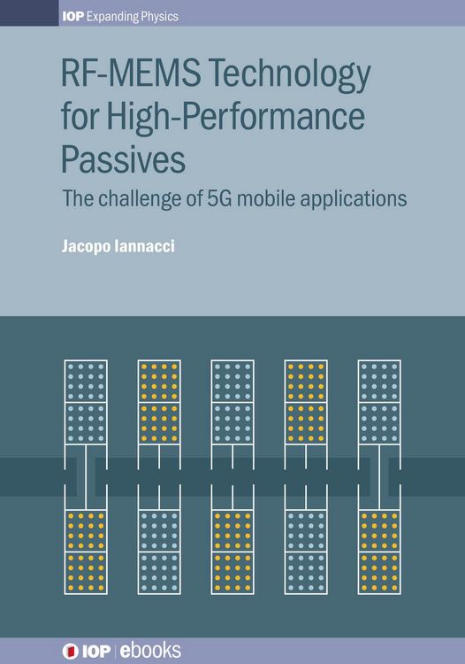 Produktbild: RF-MEMS Technology for High-Performance Passives