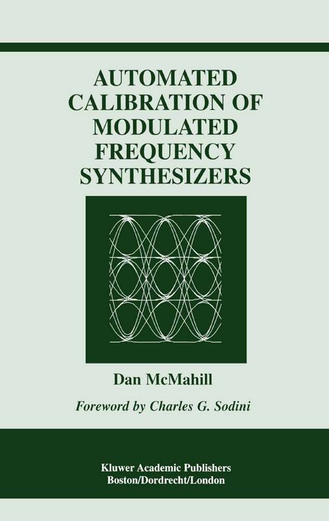 Produktbild: Automated Calibration of Modulated Frequency Synthesizers