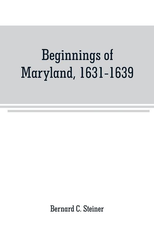 Produktbild: Beginnings of Maryland, 1631-1639