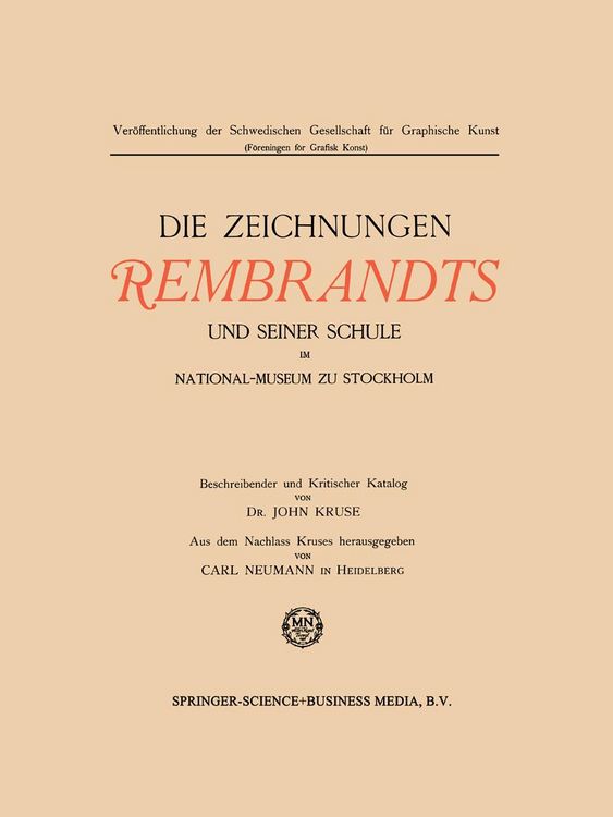 Produktbild: Die Zeichnungen Rembrandts und seiner Schule im National-Museum zu Stockholm